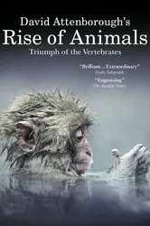 David Attenborough's Rise of Animals: Triumph of the Vertebrates